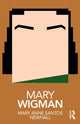 Book cover of: Mary Wigman. By: Mary Anne Santos Newhall