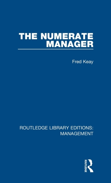 Book cover of: Numerate Manager. By: Fred Keay