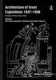Book cover of: Architecture of Great Expositions 1937-1959. By: Rika Devos