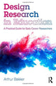 Book cover of: Design Research in Education. By: Arthur Bakker