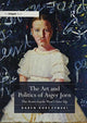 Book cover of: Art and Politics of Asger Jorn. By: Karen Kurczynski