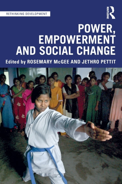 Book cover of: Power, Empowerment and Social Change. By: Rosemary McGee