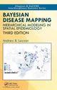 Book cover of: Bayesian Disease Mapping. By: Andrew B. Lawson