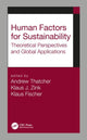 Book cover of: Human Factors for Sustainability. By: Andrew Thatcher