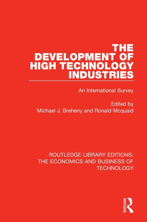 The Development of High Technology Industries