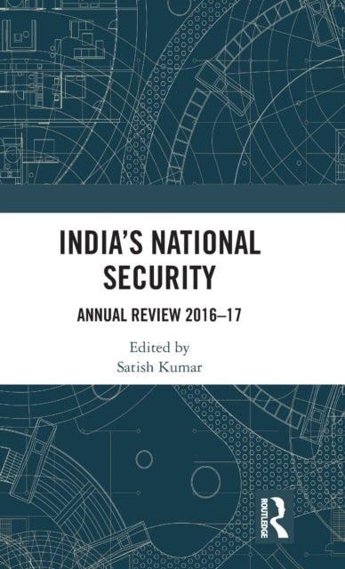 Book cover of: India’s National Security. By: Satish Kumar