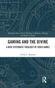 Book cover of: Gaming and the Divine. By: Frank G. Bosman