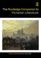 Book cover of: Routledge Companion to Victorian Literature. By: Dennis Denisoff