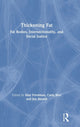 Book cover of: Thickening Fat. By: May Friedman