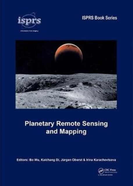 Book cover of: Planetary Remote Sensing and Mapping. By: Bo Wu