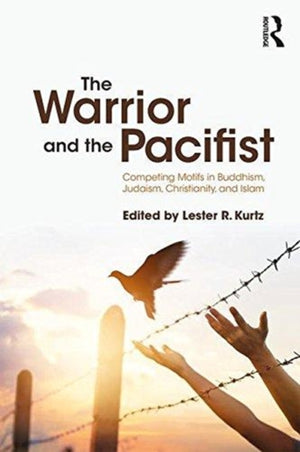 The Warrior and the Pacifist