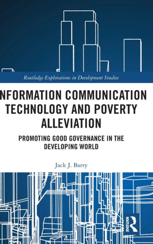 Information Communication Technology and Poverty Alleviation