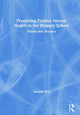 Book cover of: Promoting Positive Mental Health in the Primary School. By: Deborah Holt