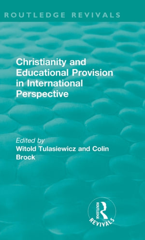 Christianity and Educational Provision in International Perspective