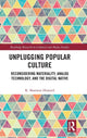 Book cover of: Unplugging Popular Culture. By: K. Shannon Howard