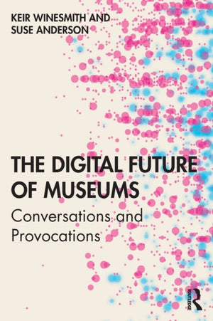Digital Future of Museums
