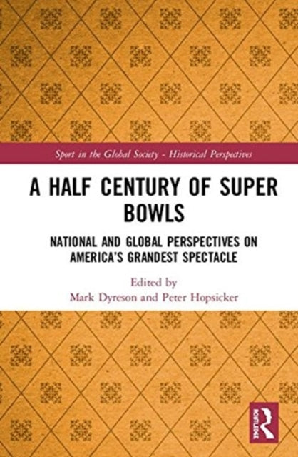 Book cover of: Half Century of Super Bowls