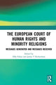 Book cover of: European Court of Human Rights and Minority Religions. By: Effie Fokas