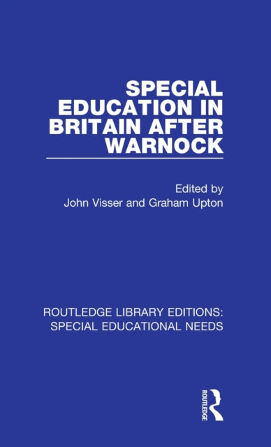 Book cover of: Special Education in Britain after Warnock. By: John Visser