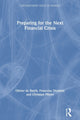 Book cover of: Preparing for the Next Financial Crisis. By: Olivier de Bandt