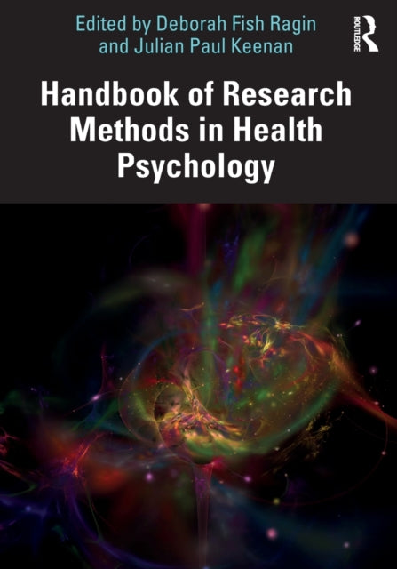 Book cover of: Handbook of Research Methods in Health Psychology. By: Deborah Fish Ragin