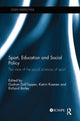 Book cover of: Sport, Education and Social Policy. By: Gudrun Doll-Tepper