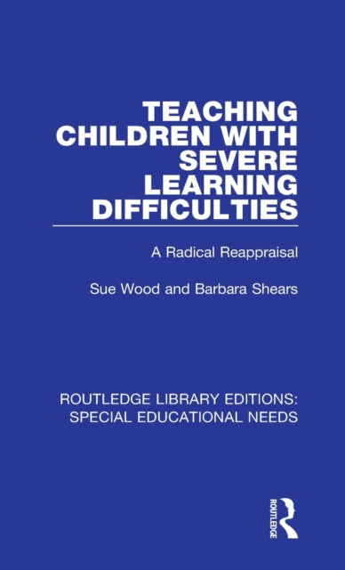 Book cover of: Teaching Children with Severe Learning Difficulties. By: Sue Wood