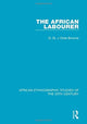 Book cover of: African Labourer. By: G. St. J. Orde-Browne