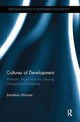 Book cover of: Cultures of Development. By: Jonathan Warren