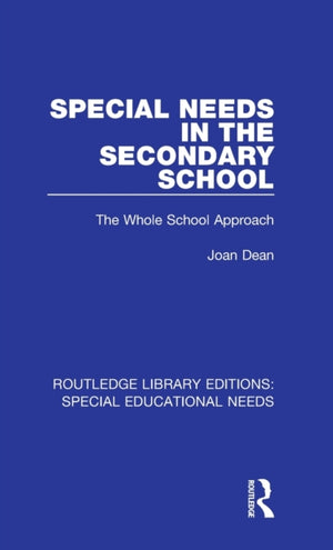 Special Needs in the Secondary School