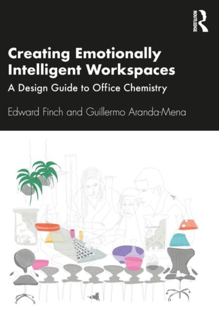 Book cover of: Creating Emotionally Intelligent Workspaces. By: Edward Finch