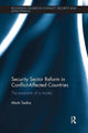 Book cover of: Security Sector Reform in Conflict-Affected Countries. By: Mark Sedra