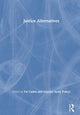 Book cover of: Justice Alternatives. By: Pat Carlen