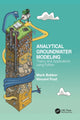 Book cover of: Analytical Groundwater Modeling. By: Mark Bakker