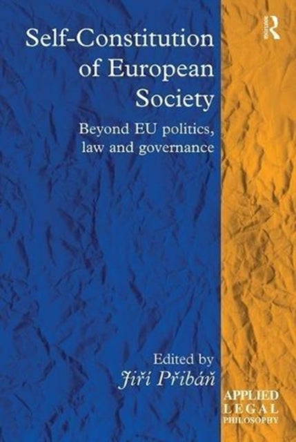 Book cover of: Self-Constitution of European Society. By: Jiří Přibáň
