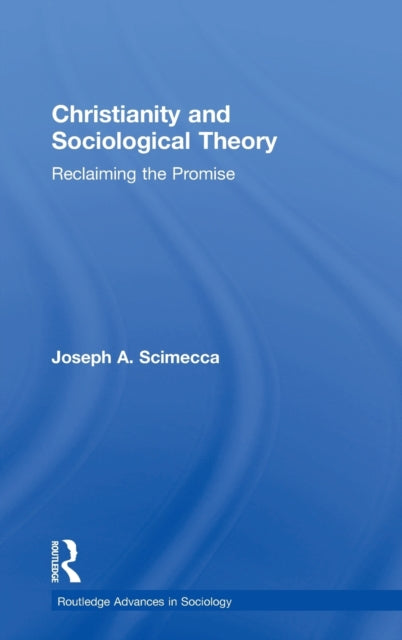 Christianity and Sociological Theory