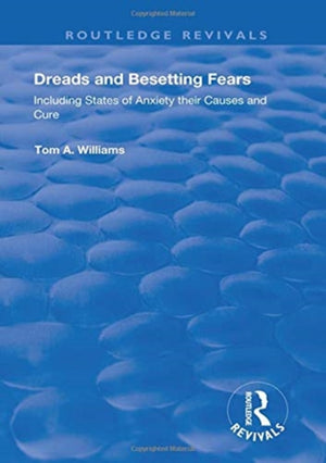 Dreads and Besetting Fears