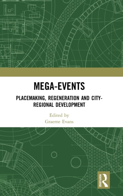 Book cover of: Mega-Events. By: Graeme Evans