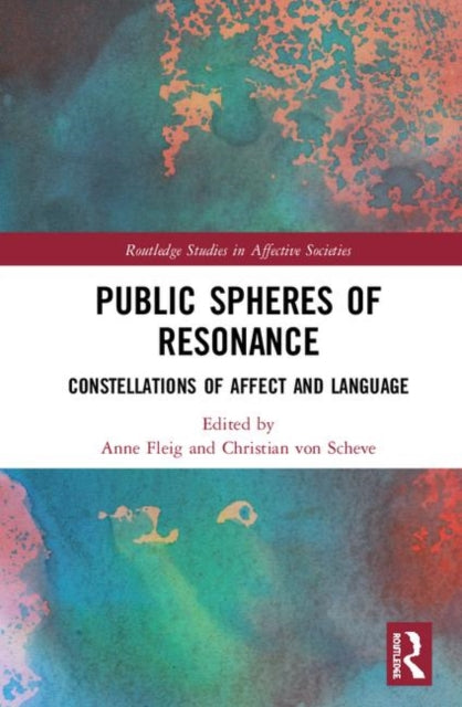 Book cover of: Public Spheres of Resonance. By: Anne Fleig