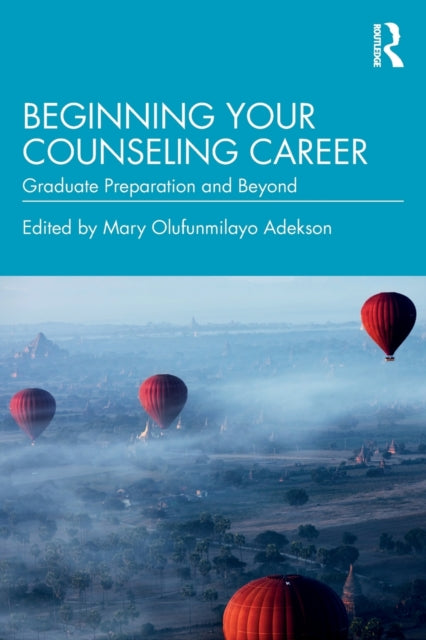 Book cover of: Beginning Your Counseling Career. By: Mary Olufunmilayo Adekson