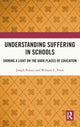Book cover of: Understanding Suffering in Schools. By: Joseph Polizzi