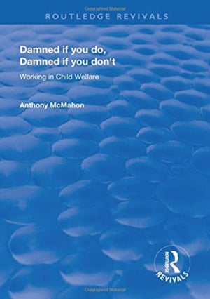 Damned If You Do, Damned If You Don't