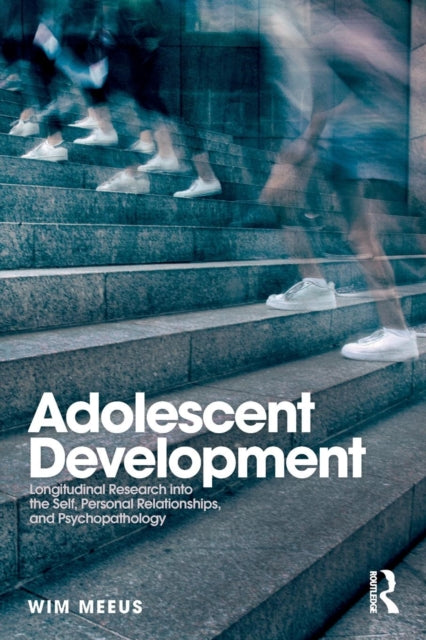 Book cover of: Adolescent Development. By: Wim Meeus