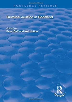 Criminal Justice in Scotland