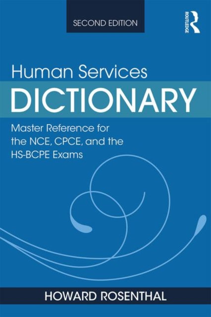 Book cover of: Human Services Dictionary. By: Howard Rosenthal