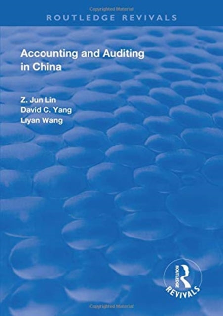 Book cover of: Accounting and Auditing in China. By: Z. Jun Lin
