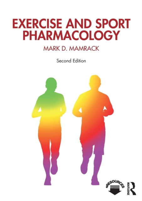 Book cover of: Exercise and Sport Pharmacology. By: Mark D. Mamrack
