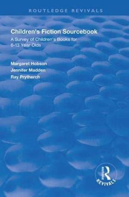 Book cover of: Children's Fiction Sourcebook. By: Margaret Hobson