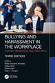 Book cover of: Bullying and Harassment in the Workplace. By: Ståle Valvatne Einarsen