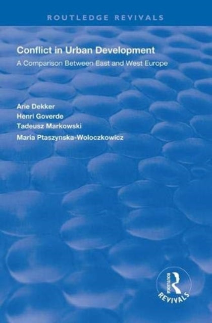 Book cover of: Conflict in Urban Development